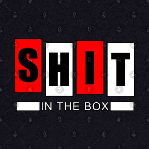 SH*T Factory (In The Box) by SHOP.DEADPIT.COM 